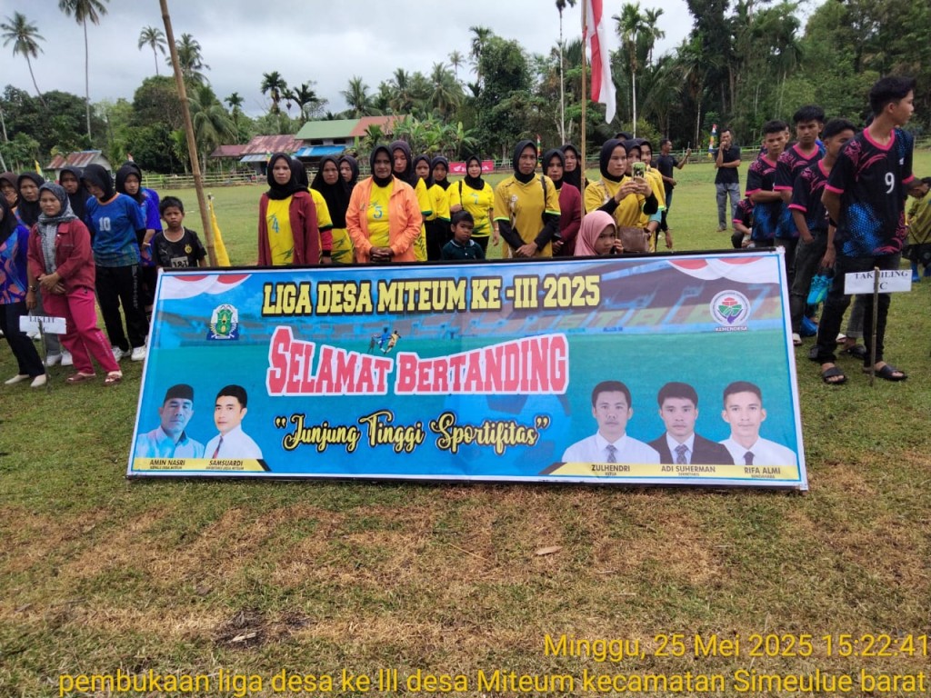 LIGA DESA MITEUM MERUPAKAN SALAH SATU AJANG PENGEMBANGAN DIBIDANG OLAHRAGA BAGI MASYARAKAT MITEUM